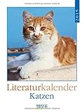 Katzen 2015: Literatur-Wochenkalender livre