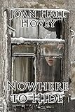 Nowhere to Hide (English Edition) livre