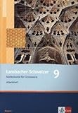 Lambacher Schweizer Mathematik 9. Ausgabe Bayern: Arbeitsheft plus Lösungsheft Klasse 9 (Lambacher livre