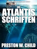 Die Atlantis-Schriften (Orden der Schwarzen Sonne 7) livre