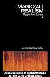 Magic(al) Realism (The New Critical Idiom) (English Edition) livre