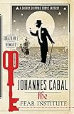 Johannes Cabal: The Fear Institute livre