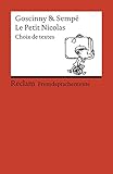 Le Petit Nicolas: Französischer Text mit deutschen Worterklärungen. B1 (GER) (Reclams Universal-Bi livre