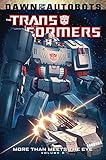 Transformers: More Than Meets The Eye Volume 6 livre