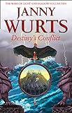 Destiny's Conflict: Book Two of Sword of the Canon livre
