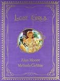 Lost Girls: 3 Bde. im Schuber livre