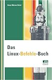Das Linux-Befehle-Buch livre