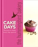 The Hummingbird Bakery Cake Days: Recipes to make every day special (English Edition) livre