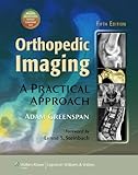 Orthopedic Imaging: A Practical Approach livre