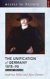 Access to History: The Unification of Germany, 1815-90, 2nd edn livre