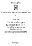 Das SS-Sonderlager/KZ Hinzert 1940-1945. Teil 1: Das Anklageverfahren gegen Paul Sporrenberg- Eine j livre