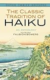 The Classic Tradition of Haiku: An Anthology (Dover Thrift Editions) (English Edition) livre