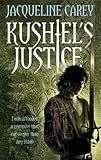 Kushiel's Justice: Treason's Heir: Book Two (English Edition) livre