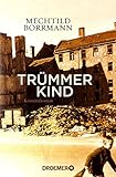 Trümmerkind: Roman livre