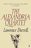 The Alexandria Quartet: Justine, Balthazar, Mountolive, Clea livre