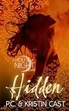 Hidden: Number 10 in series (House of Night) (English Edition) livre