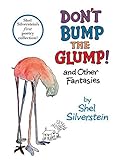 Don't Bump the Glump!: and Other Fantasies livre