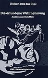 Die erfundene Wahrnehmung: Annäherung an Herta Müller (Literatur- und Medienwissenschaft, Band 7) livre