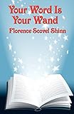 Your Word Is Your Wand livre