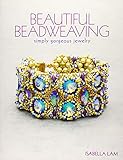 Beautiful Beadweaving: Simply Gorgeous Jewelry livre