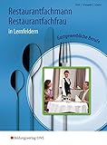 Restaurantfachmann / Restaurantfachfrau: Gastgewerbliche Berufe in Lernfeldern: Schülerband livre