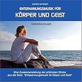 Entspannungsmusik für Körper und Geist - Sonderausgabe, Best of ... zum Kennenlernen (GEMAfrei/Liz livre
