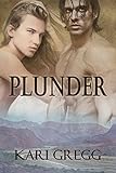 Plunder (Spoils of War Book 2) (English Edition) livre