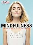 TIME Mindfulness: The New Science of Health and Happiness livre