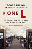 One L: The Turbulent True Story of a First Year at Harvard Law School livre