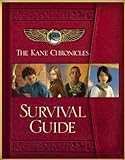 The Kane Chronicles Survival Guide. livre