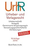 Urheber- und Verlagsrecht: Urheberrechtsgesetz, Verlagsgesetz, Recht der urheberrechtlichen Verwertu livre