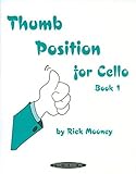 Thumb Position For Cello --- Violoncelle Solo --- Alfred Publishing livre