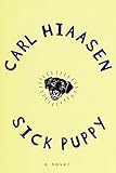 Sick Puppy (Skink Book 4) (English Edition) livre