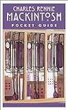 Charles Rennie Mackintosh Pocket Guide livre