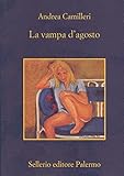 La vampa d'agosto (Il commissario Montalbano Vol. 10) (Italian Edition) livre