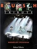 Rush: Tribute : Mereley Players livre