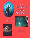 The Technical Diving Handbook livre