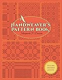 A Handweaver's Pattern Book livre
