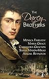 The Darcy Brothers: A Pride and Prejudice Variation (English Edition) livre