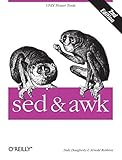 Sed and Awk. Unix Power Tools, 2è édition livre