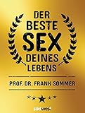 Der beste Sex deines Lebens livre