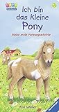 Ich bin das kleine Pony: Meine erste Vorlesegeschichte livre