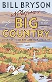 Notes From A Big Country: Journey into the American Dream (Bryson Book 7) (English Edition) livre