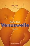 Venuswelle: Erotischer Roman livre