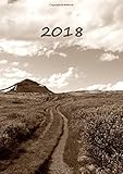 dicker Tagebuch Kalender 2018 - Der Weg: DIN A4 - 1 Tag pro Seite livre