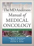 The MD Anderson Manual of Medical Oncology, Second Edition livre