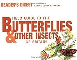 Field Guide to the Butterflies and Other Insects of Britain livre