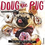 Doug the Pug 2019 Calendar livre