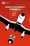 Guernica (Einaudi. Stile libero) (Italian Edition) livre