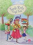 Tante Rotz legt los (Tante Rotz-Reihe, Band 1) livre